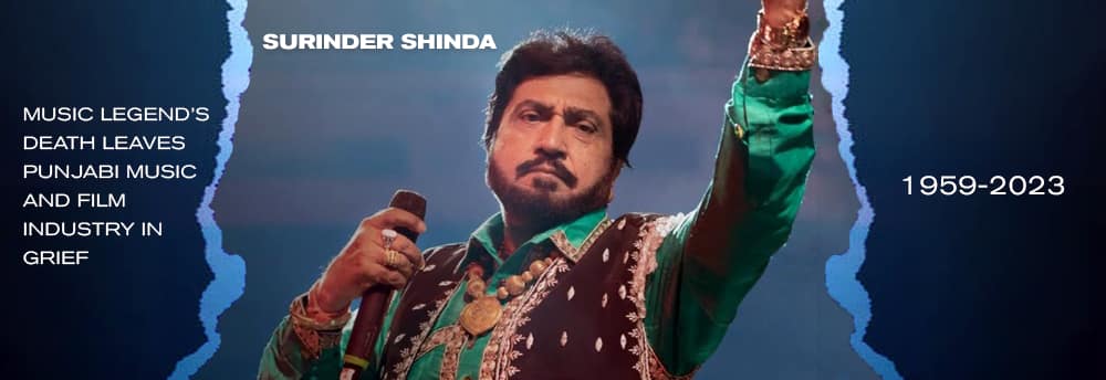 Surinder Shinda: Music Legend Death Leaves Punjabi Music and Film Industry in Grief