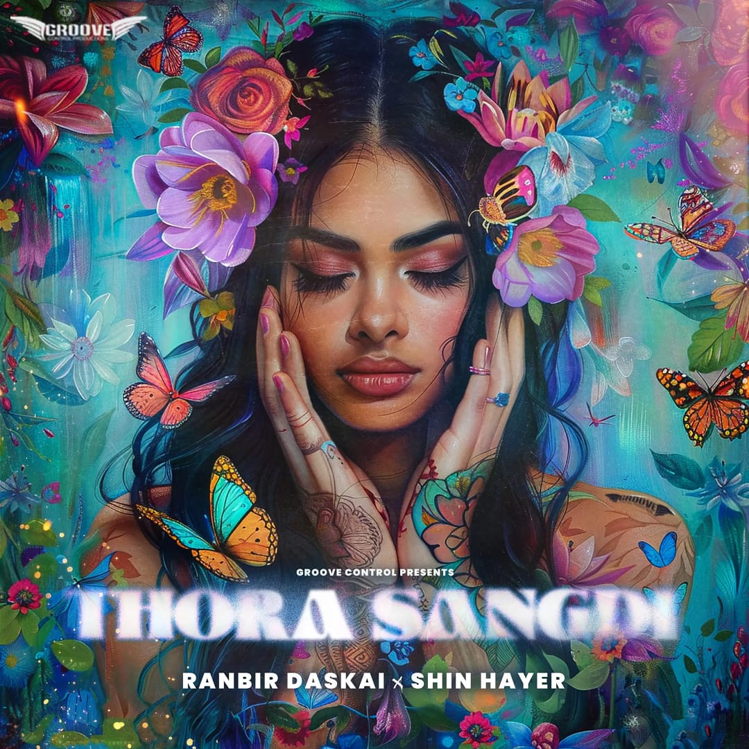 New Single - "Thora Sangdi" by Ranbir Daskai & Shin Hayer