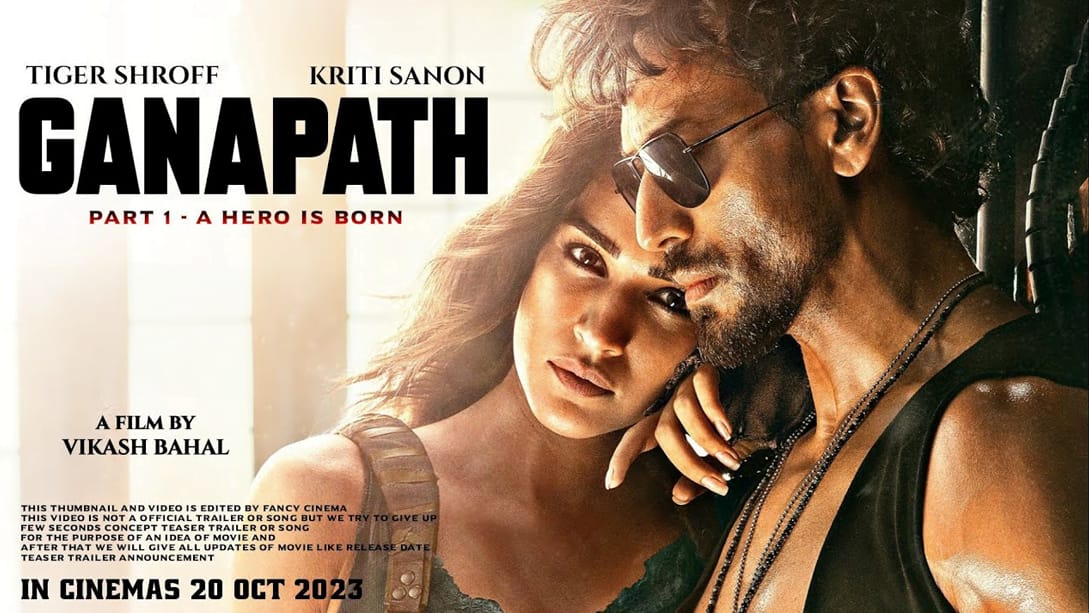 Ganapath Trailer Unleashes Tiger Shroff