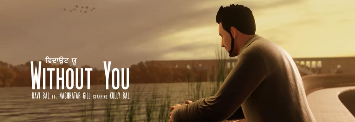 Ravi-Bal-Without-You