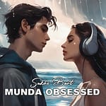 Discover the latest from versatile entertainer Sukhi Bart! Dive into his newest release "Munda Obsessed,"
