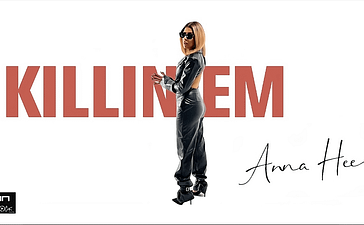 Anna Heer's empowering single 'Killin' Em.'